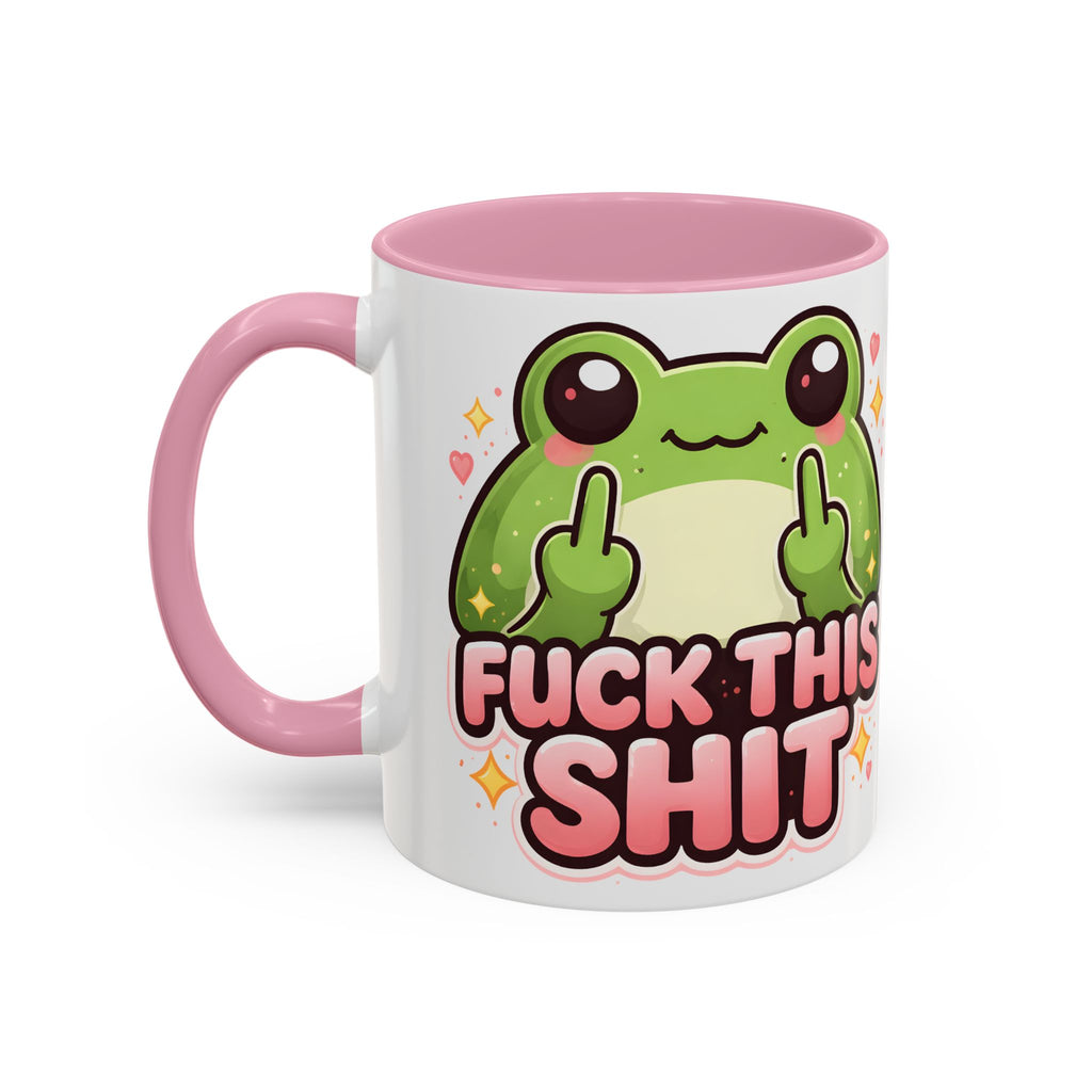 Funny Frog Mug – "Fuck This Shit" Cute Kawaii Coffee Cup (11oz/15oz)