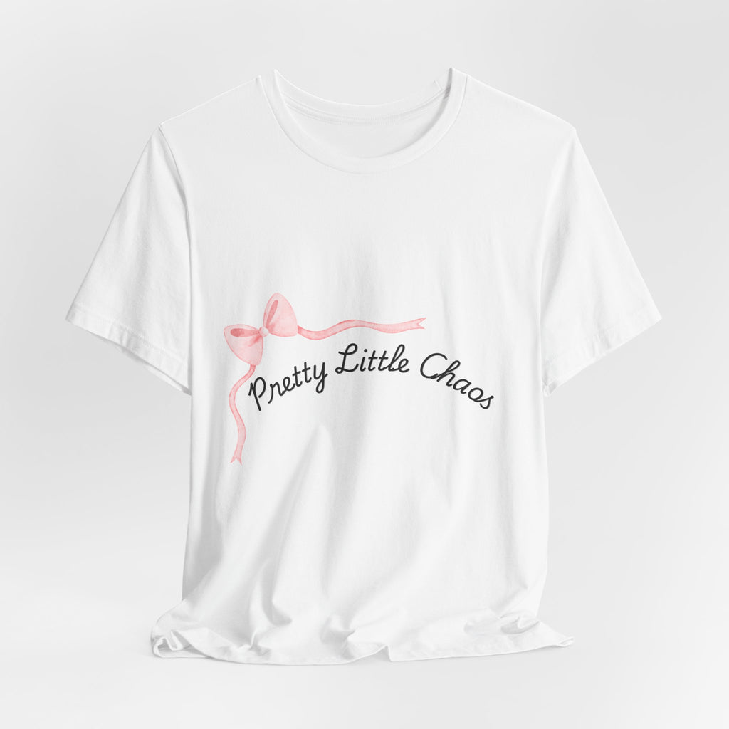 Pretty Little Chaos Jersey Short Sleeve Tee