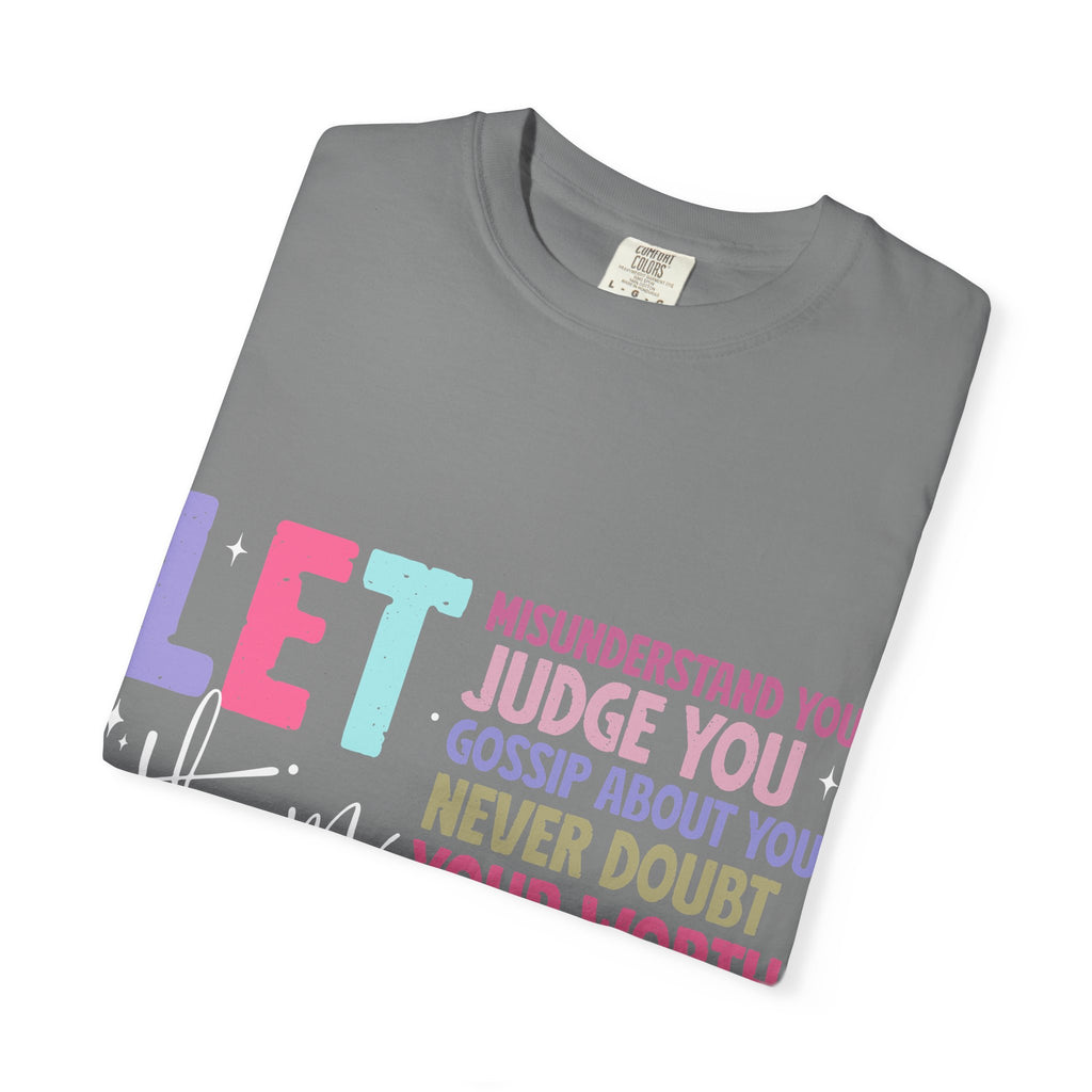 Keep Shining Inspirational Graphic T-Shirt — LET Never Doubt Your Worth