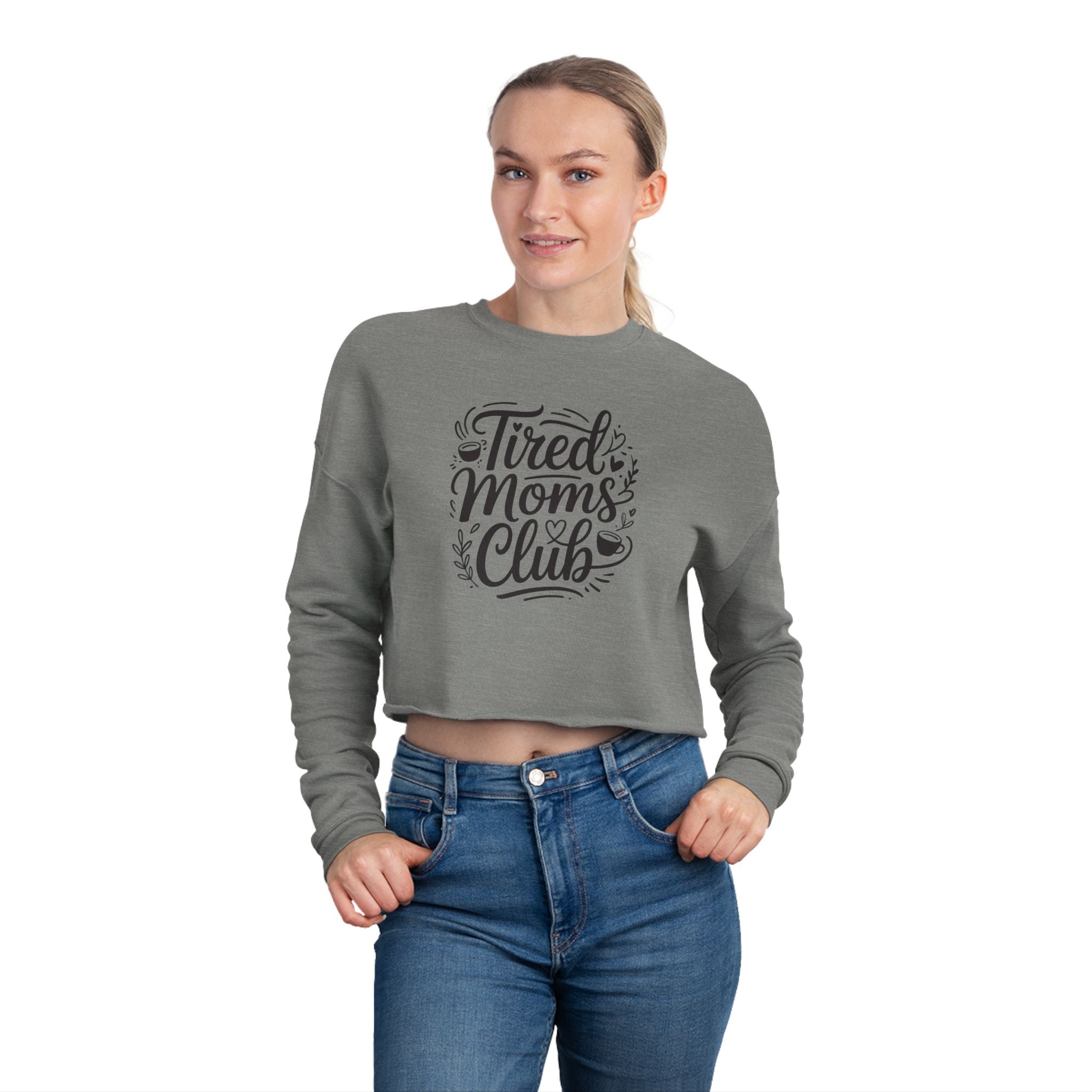 Tired Moms Club Cropped Sweatshirt — Cozy Casual Gift for Busy Moms