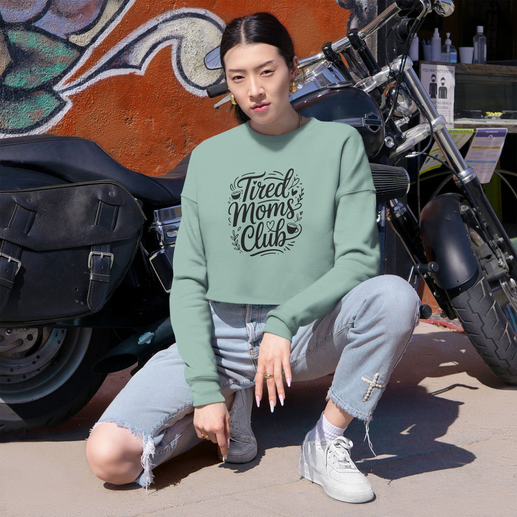 Tired Moms Club Cropped Sweatshirt — Cozy Casual Gift for Busy Moms