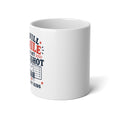 20oz Jumbo Mug - I Will Smile If You Shot My Kids Patriotic Coffee Cup