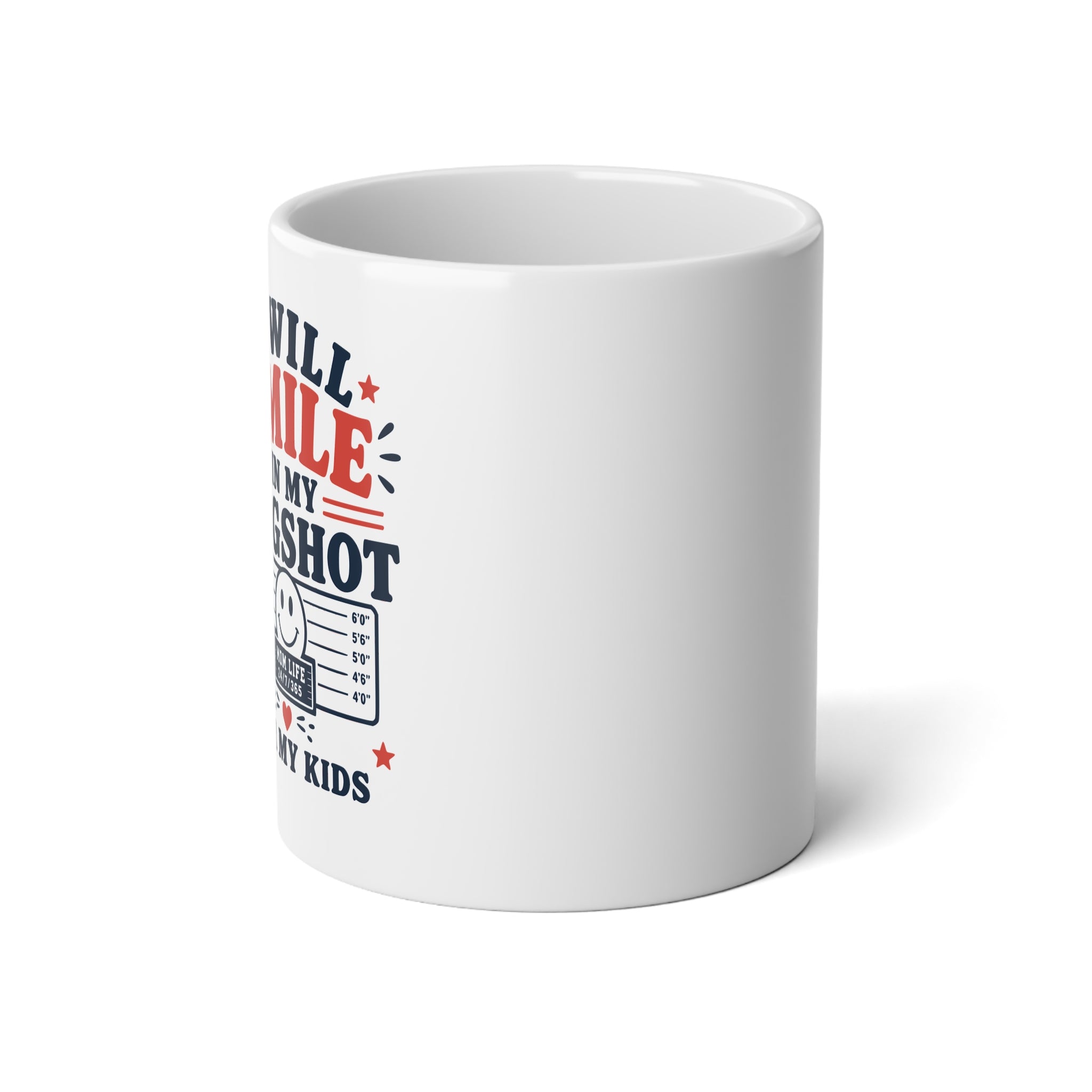 20oz Jumbo Mug - I Will Smile If You Shot My Kids Patriotic Coffee Cup
